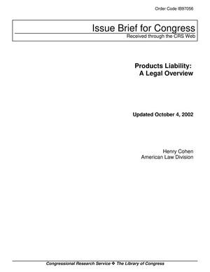 Products Liability: A Legal Overview