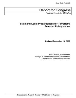 State and Local Preparedness for Terrorism: Selected Policy Issues