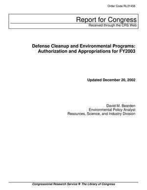 Defense Cleanup and Environmental Programs: Authorization and Appropriations for FY2003