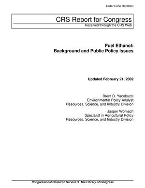 Fuel Ethanol: Background and Public Policy Issues