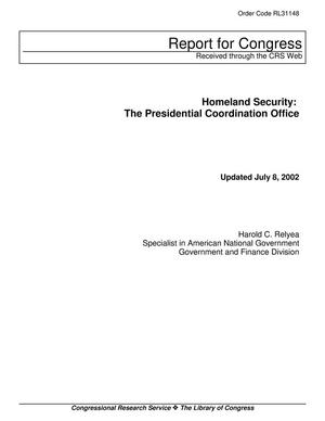 Homeland Security: The Presidential Coordination Office