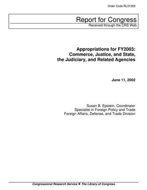 Appropriations for FY2003: Commerce, Justice, and State, the Judiciary, and Related Agencies