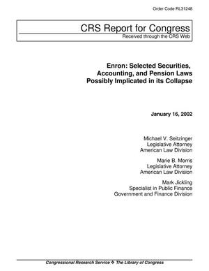 Primary view of object titled 'Enron: Selected Securities, Accounting, and Pension Laws Possibly Implicated in its Collapse'.