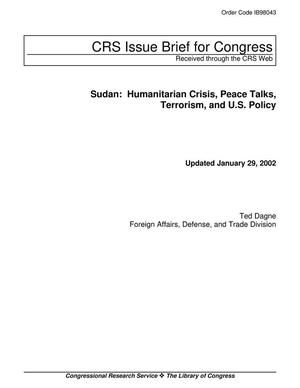 Sudan: Humanitarian Crisis, Peace Talks, Terrorism, and U.S. Policy