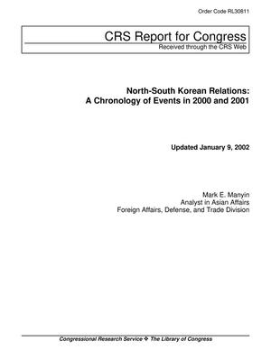 North-South Korean Relations: A Chronology of Events in 2000 and 2001