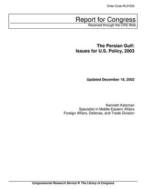 The Persian Gulf: Issues for U.S. Policy, 2003