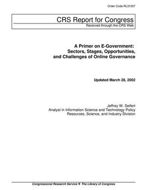 A Primer on E-Government: Sectors, Stages, Opportunities, and Challenges of Online Governance
