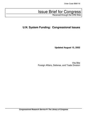 Primary view of object titled 'U.N. System Funding: Congressional Issues'.