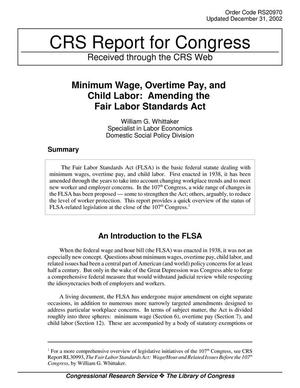 Minimum Wage, Overtime Pay, and Child Labor: Amending the Fair Labor Standards Act