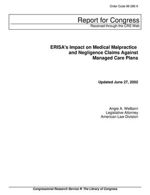 ERISA's Impact on Medical Malpractice and Negligence Claims Against Managed Care Plans