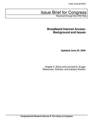 Primary view of object titled 'Broadband Internet Access: Background and Issues'.