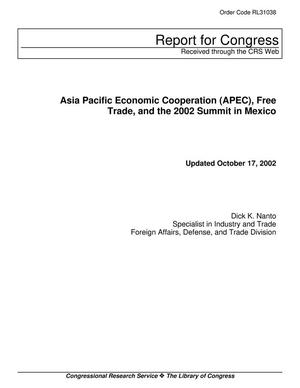 Asia Pacific Economic Cooperation (APEC), Free Trade, and the 2002 Summit in Mexico