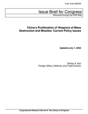 China's Proliferation of Weapons of Mass Destruction and Missiles: Current Policy Issues