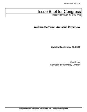 Welfare Reform: An Issue Overview
