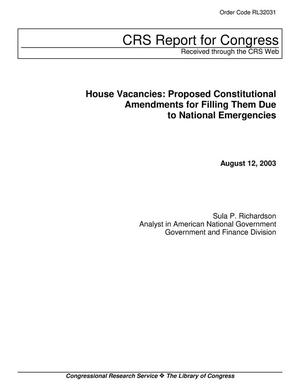 House Vacancies: Proposed Constitutional Amendments for Filling Them Due to National Emergencies