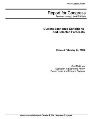 Current Economic Conditions and Selected Forecasts