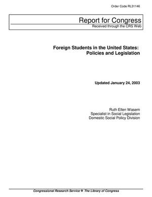 Primary view of object titled 'Foreign Students in the United States: Policies and Legislation'.