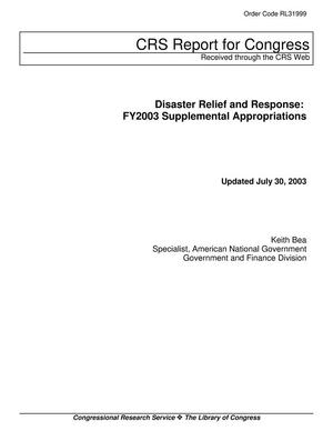 Disaster Relief and Response: FY2003 Supplemental Appropriations