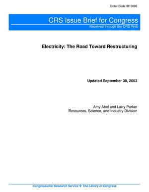Electricity: The Road Toward Restructuring