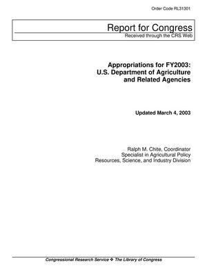 Appropriations for FY2003: U.S. Department of Agriculture and Related Agencies