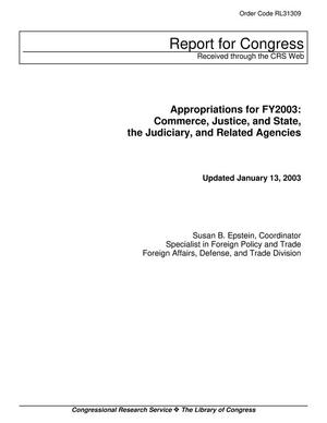 Appropriations for FY2003: Commerce, Justice, and State, the Judiciary, and Related Agencies