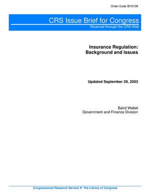 Insurance Regulation: Background and Issues