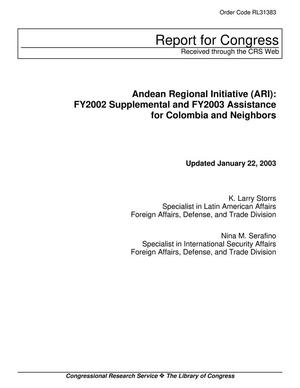 Primary view of object titled 'Andean Regional Initiative (ARI): FY2002 Supplemental and FY2003 Assistance for Colombia and Neighbors'.