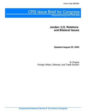 Jordan: U.S. Relations and Bilateral Issues