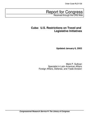 Cuba: U.S. Restrictions on Travel and Legislative Initiatives