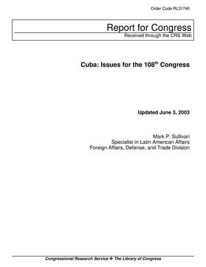 Cuba: Issues for the 108th Congress