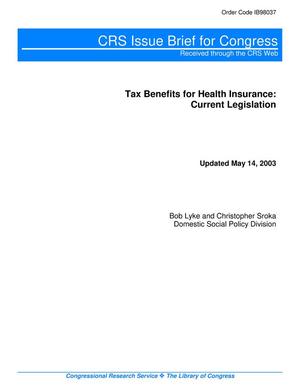 Tax Benefits for Health Insurance: Current Legislation