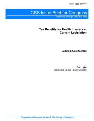 Tax Benefits for Health Insurance: Current Legislation