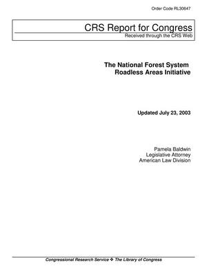 The National Forest System Roadless Areas Initiative