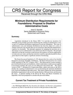 Minimum Distribution Requirements for Foundations: Proposal to Disallow Administrative Costs