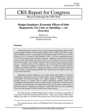 Primary view of object titled 'Budget Surpluses: Economic Effects of Debt Repayment, Tax Cuts, or Spending - An Overview'.