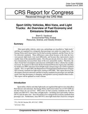 Sport Utility Vehicles, Mini-Vans, and Light Trucks: An Overview of Fuel Economy and Emissions Standards