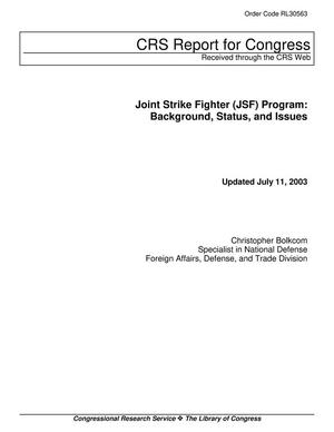 Joint Strike Fighter (JSF) Program: Background, Status, and Issues