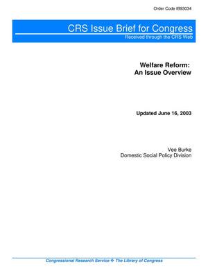 Primary view of object titled 'Welfare Reform: An Issue Overview'.