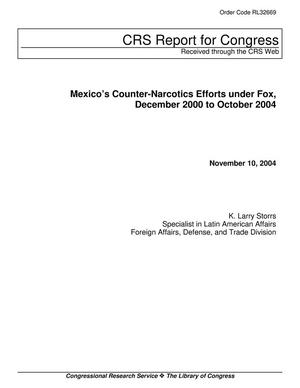 Mexico's Counter-Narcotics Efforts under Fox, December 2000 to October 2004