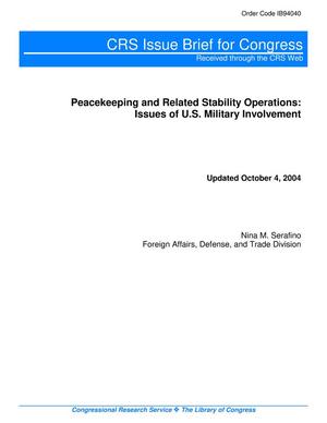 Peacekeeping and Related Stability Operations: Issues of U.S. Military Involvement