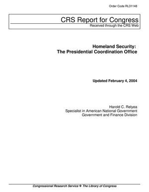 Primary view of object titled 'Homeland Security: The Presidential Coordination Office'.