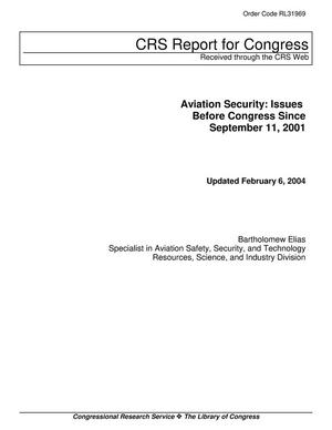 Aviation Security: Issues Before Congress Since September 11, 2001