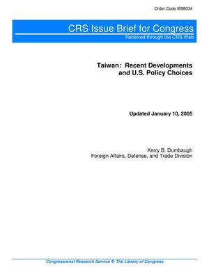 Primary view of object titled 'Taiwan: Recent Developments and U.S. Policy Choices'.