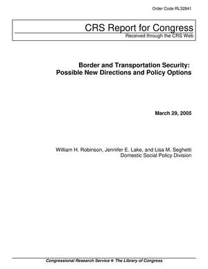 Border and Transportation Security: Possible New Directions and Policy Options