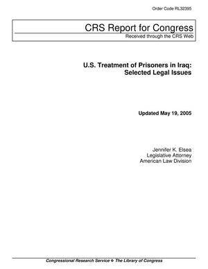 Primary view of object titled 'U.S. Treatment of Prisoners in Iraq: Selected Legal Issues'.
