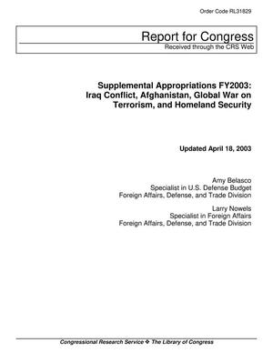 Primary view of object titled 'Supplemental Appropriations FY2003: Iraq Conflict, Afghanistan, Global War on Terrorism, and Homeland Security'.