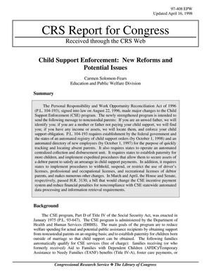 Primary view of object titled 'Child Support Enforcement: New Reforms and Potential Issues'.