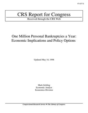 One Million Personal Bankruptcies a Year: Economic Implications and Policy Options