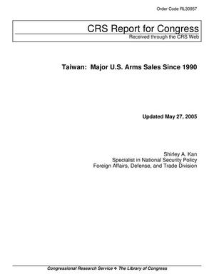 Taiwan: Major U.S. Arms Sales Since 1990