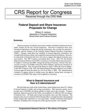 Federal Deposit and Share Insurance: Proposals for Change